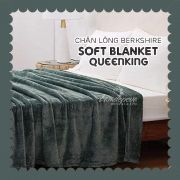 Chăn lông Berkshire Soft Blanket Queen/King nhiều màu