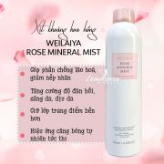 Xịt khoáng tinh chất hoa hồng Weilaiya Rose Mineral Mist 300ml