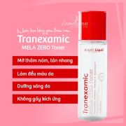Nước hoa hồng Tranexamic Mela Zero Toner Angels Liquid 150ml